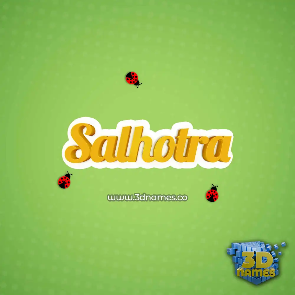 salhotra in Ladybugs style - 3D name wallpaper