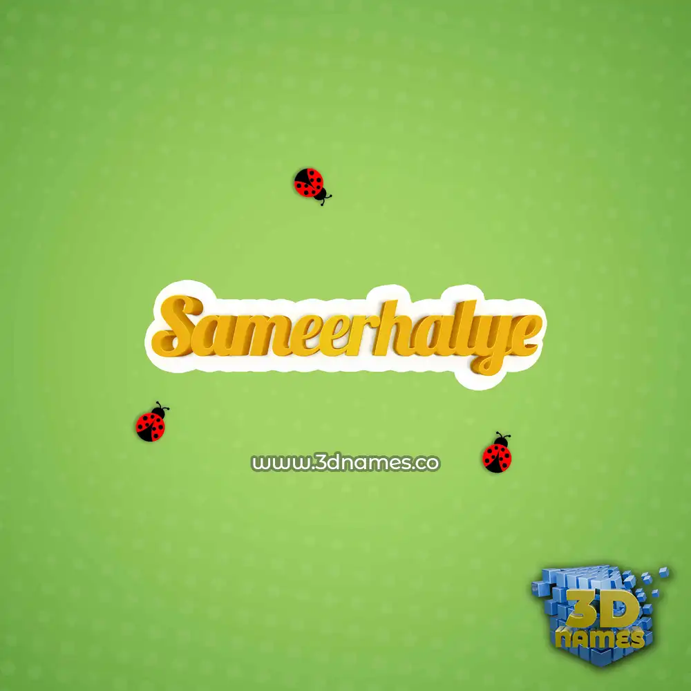 sameerhalye in Ladybugs style - 3D name wallpaper
