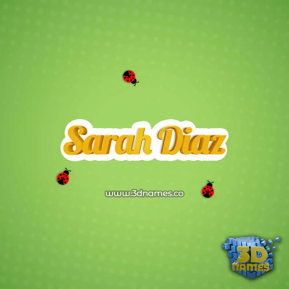 sarah diaz in Ladybugs style - 3D name wallpaper