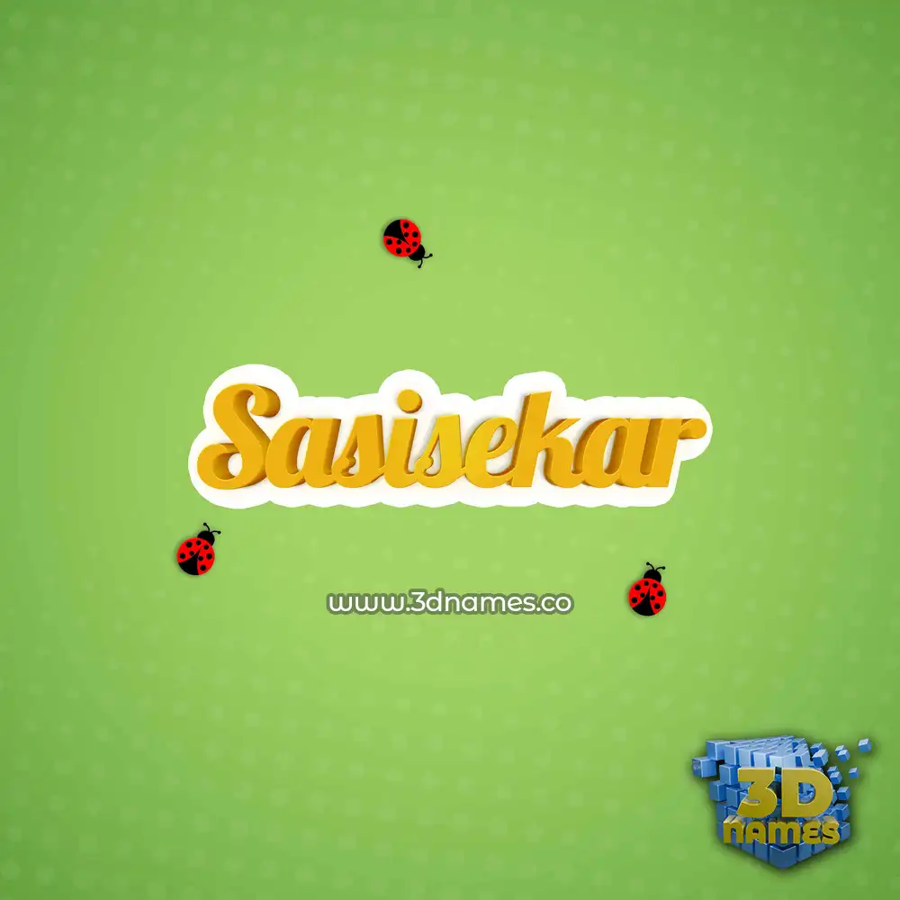 sasisekar in Ladybugs style - 3D name wallpaper