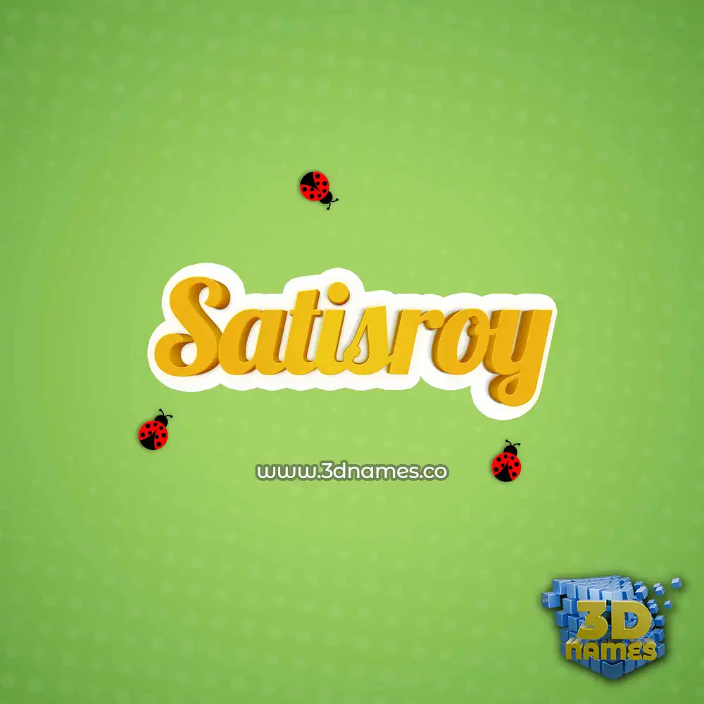 satisroy in Ladybugs style - 3D name wallpaper