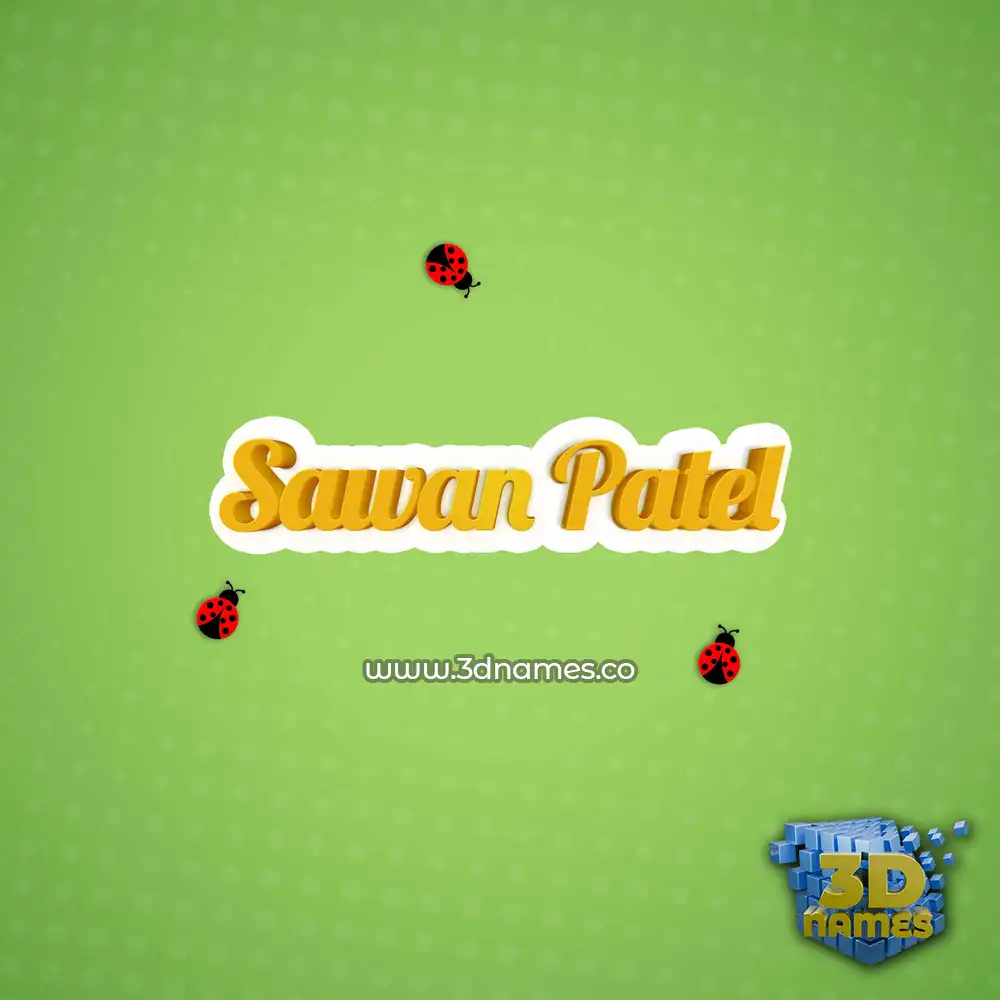 sawan patel in Ladybugs style - 3D name wallpaper