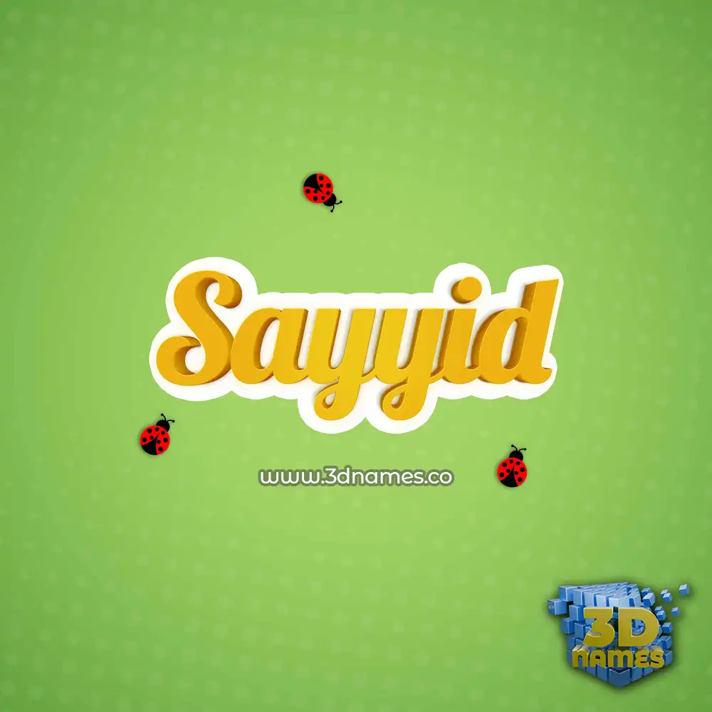 sayyid in Ladybugs style - 3D name wallpaper