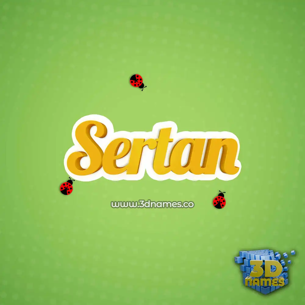 sertan in Ladybugs style - 3D name wallpaper