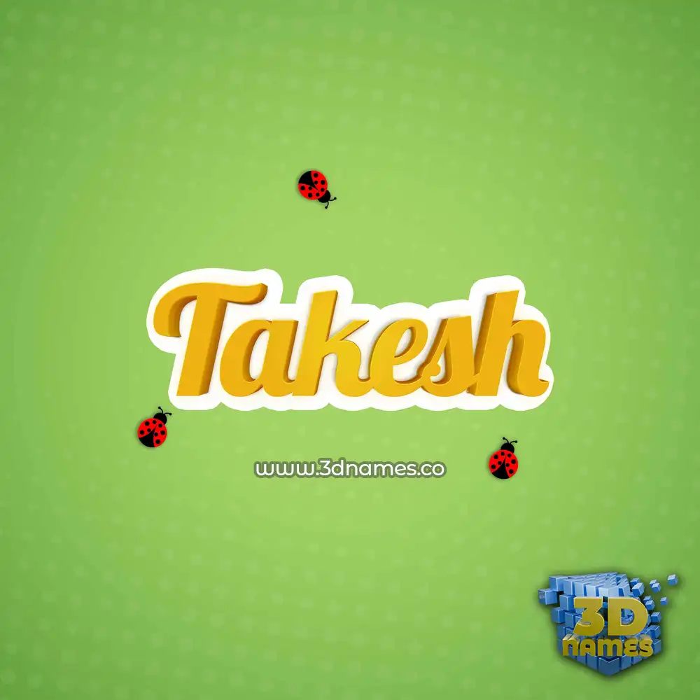 takesh in Ladybugs style - 3D name wallpaper