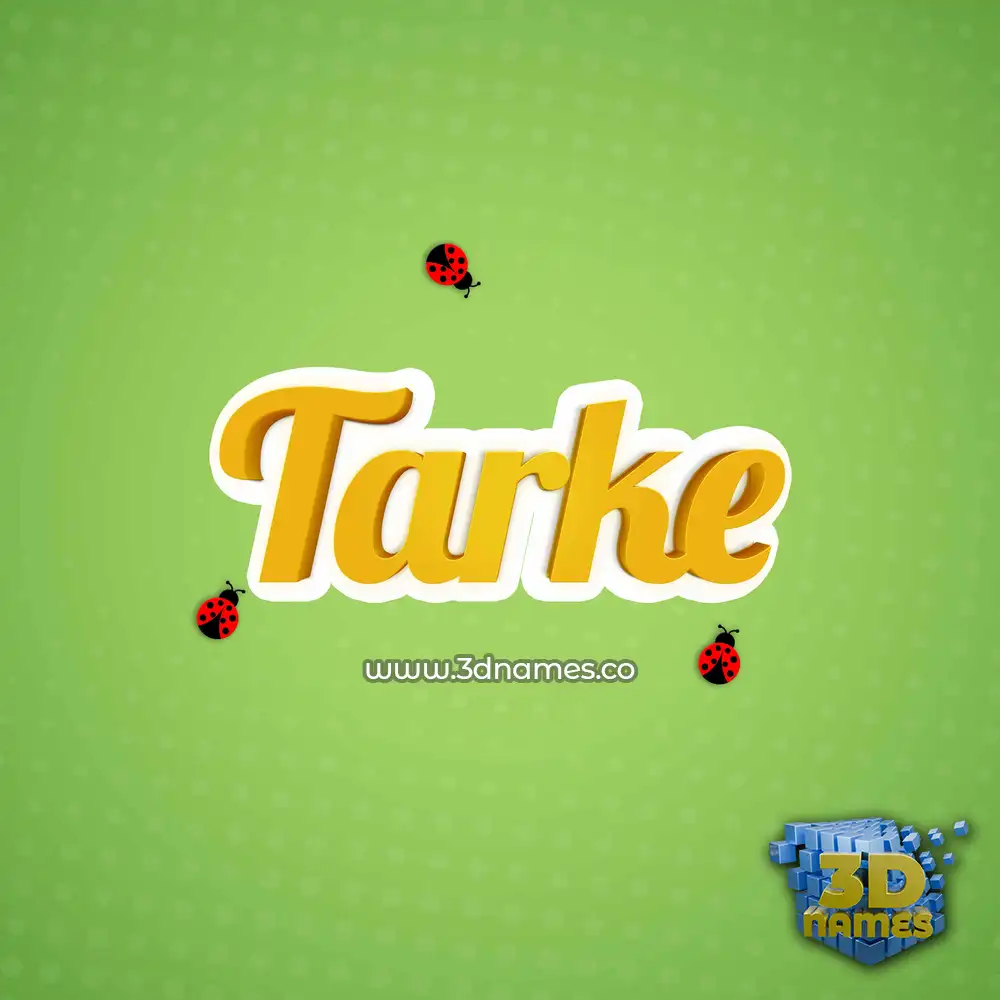 tarke in Ladybugs style - 3D name wallpaper