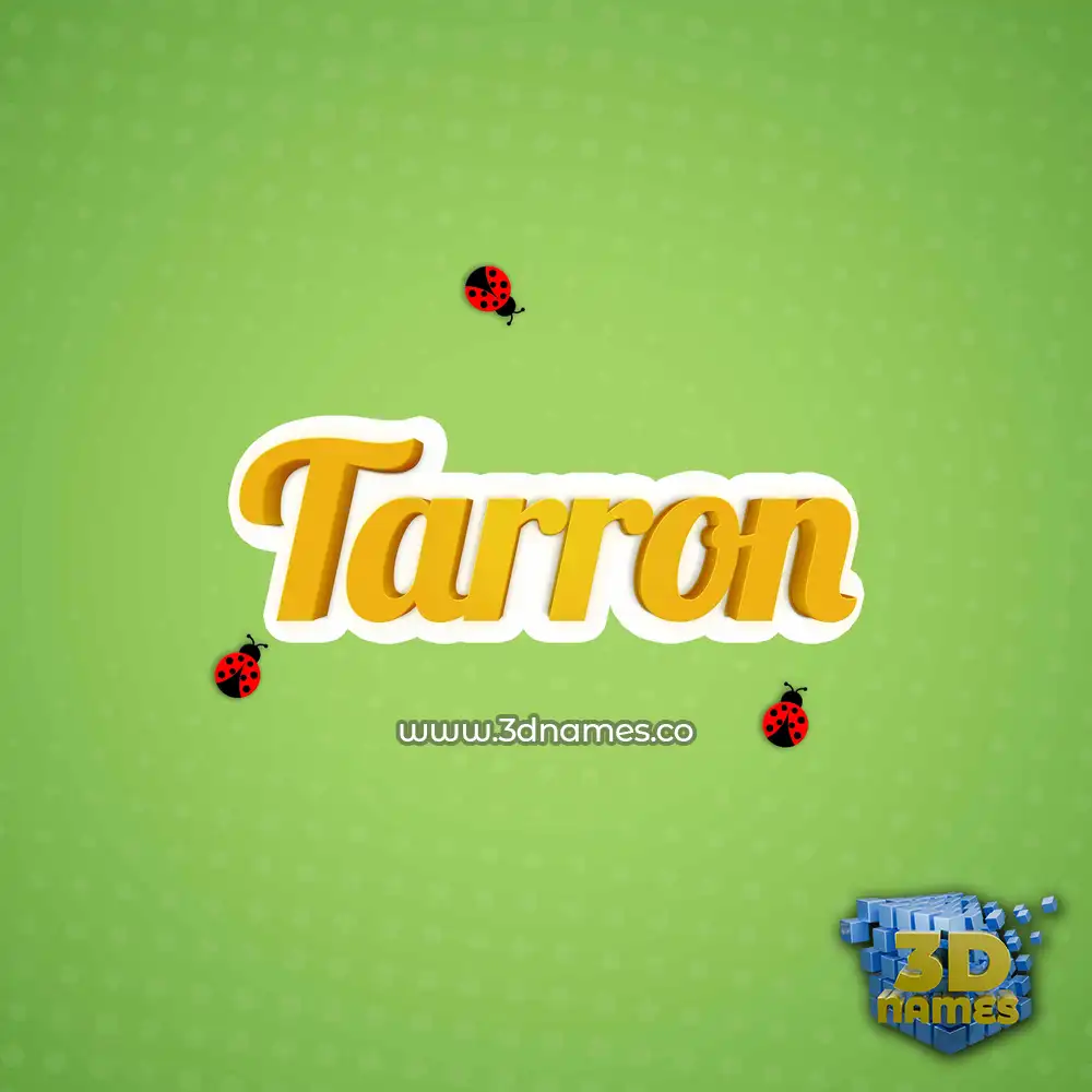 tarron in Ladybugs style - 3D name wallpaper