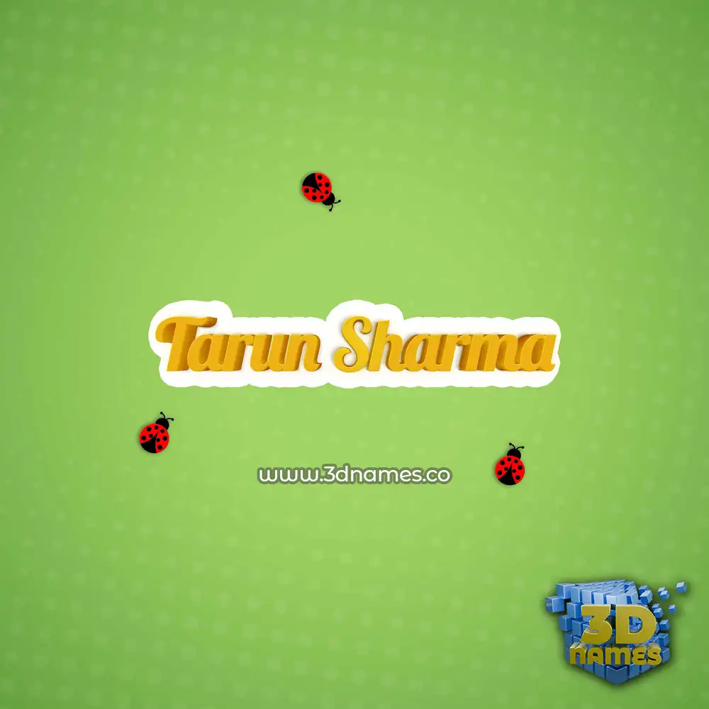 tarun sharma in Ladybugs style - 3D name wallpaper