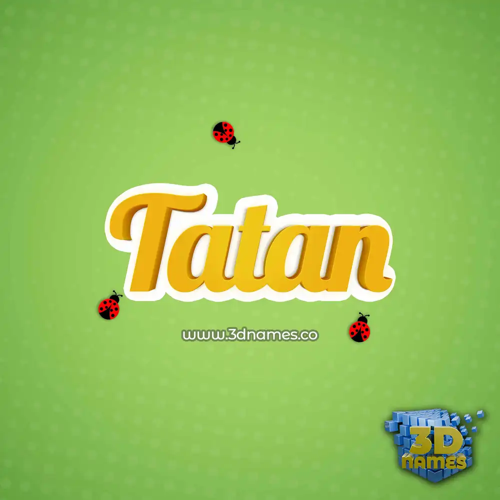 tatan in Ladybugs style - 3D name wallpaper