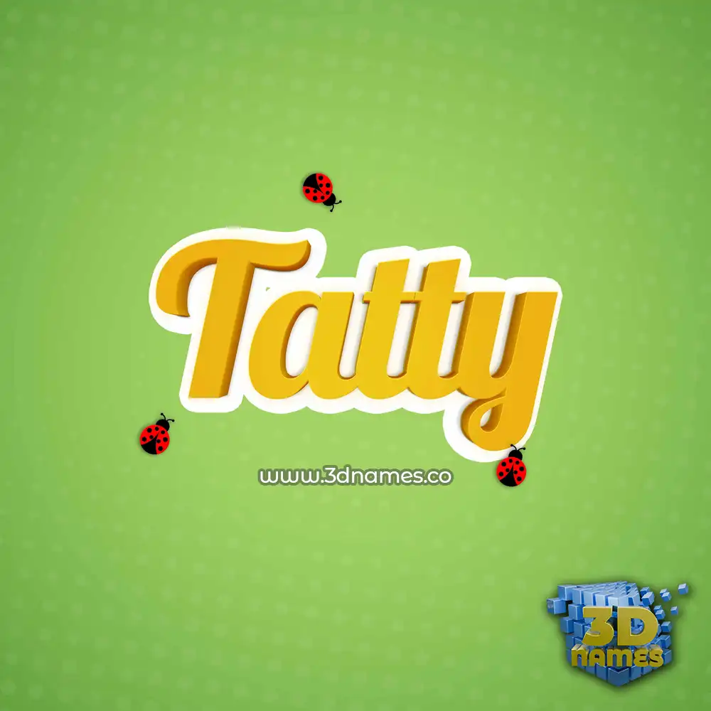 tatty in Ladybugs style - 3D name wallpaper