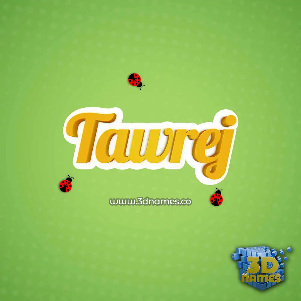 tawrej in Ladybugs style - 3D name wallpaper