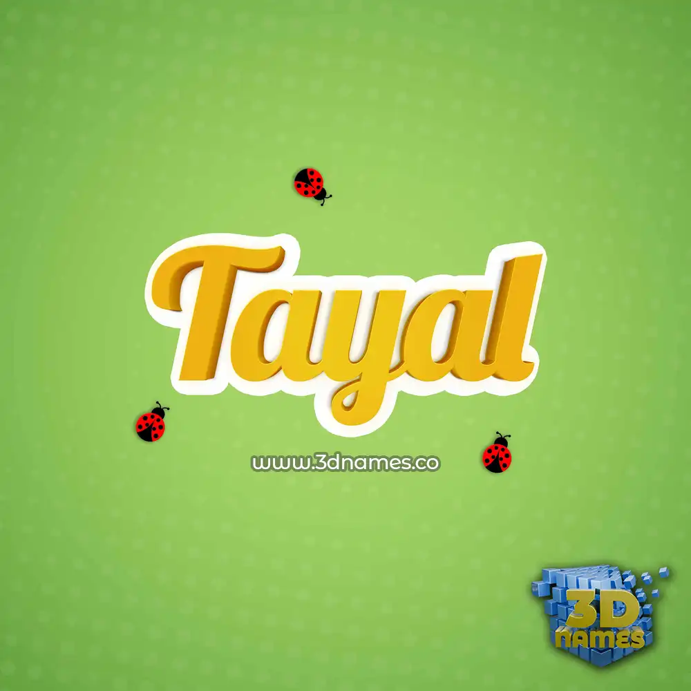 tayal in Ladybugs style - 3D name wallpaper