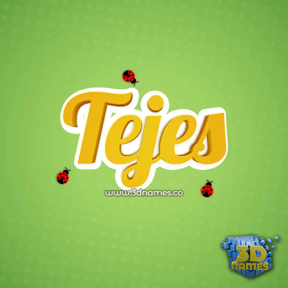 tejes in Ladybugs style - 3D name wallpaper