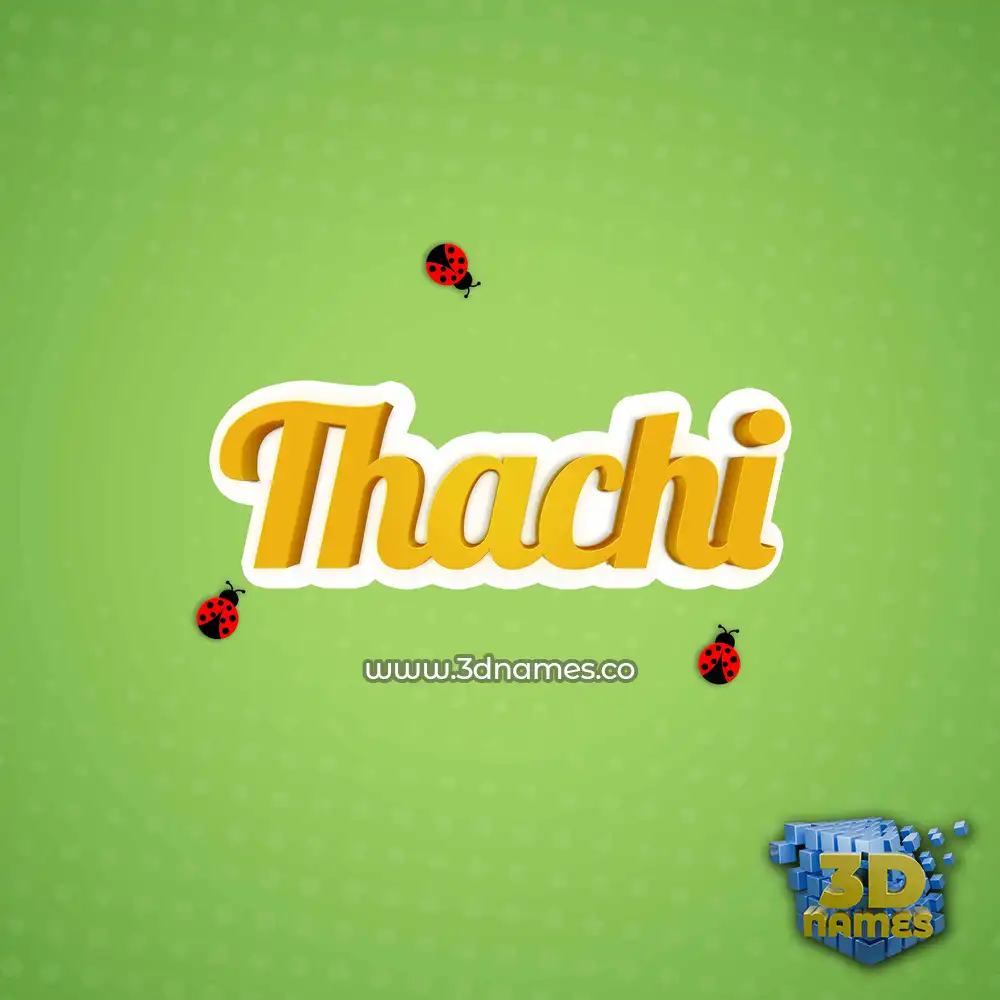 thachi in Ladybugs style - 3D name wallpaper