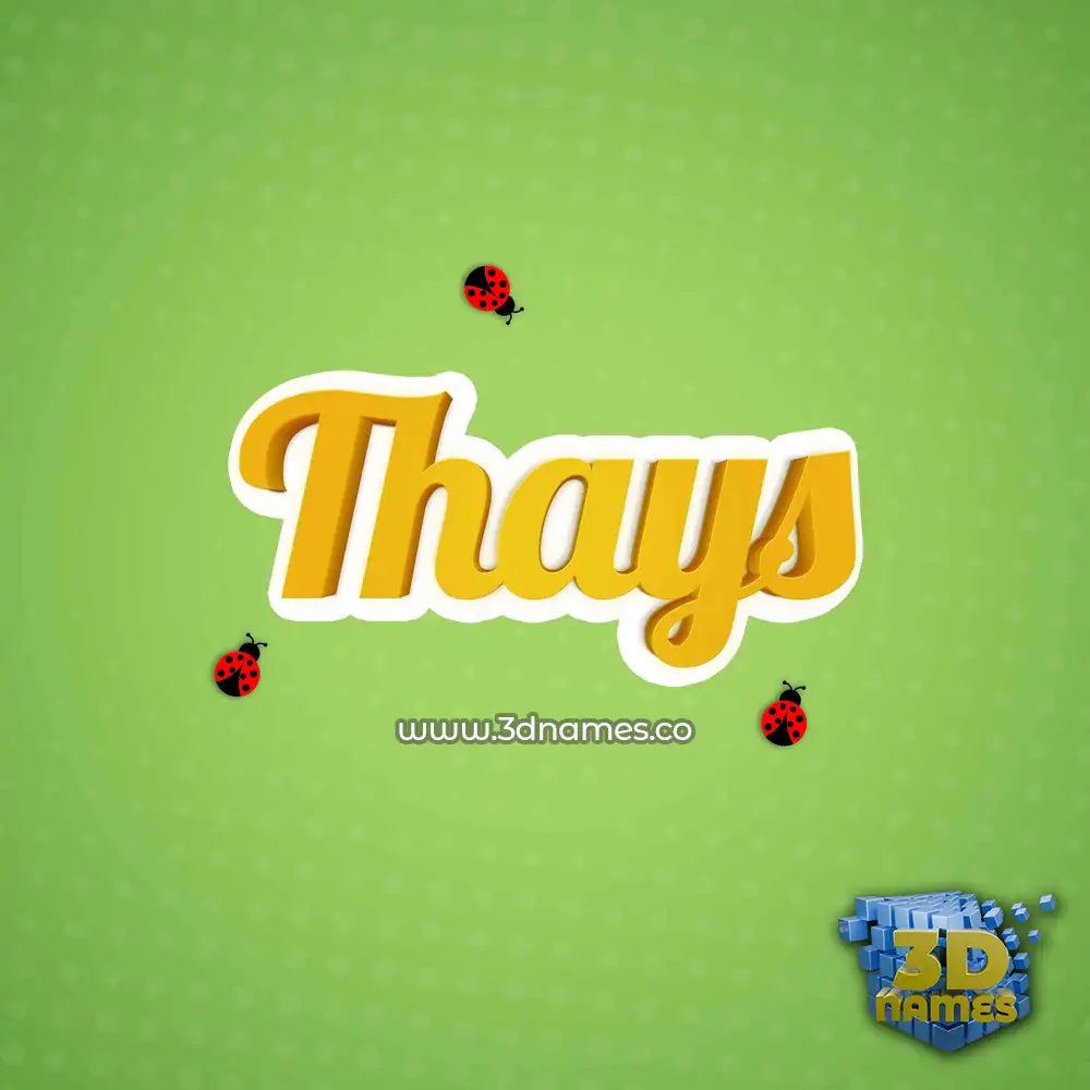 thays in Ladybugs style - 3D name wallpaper