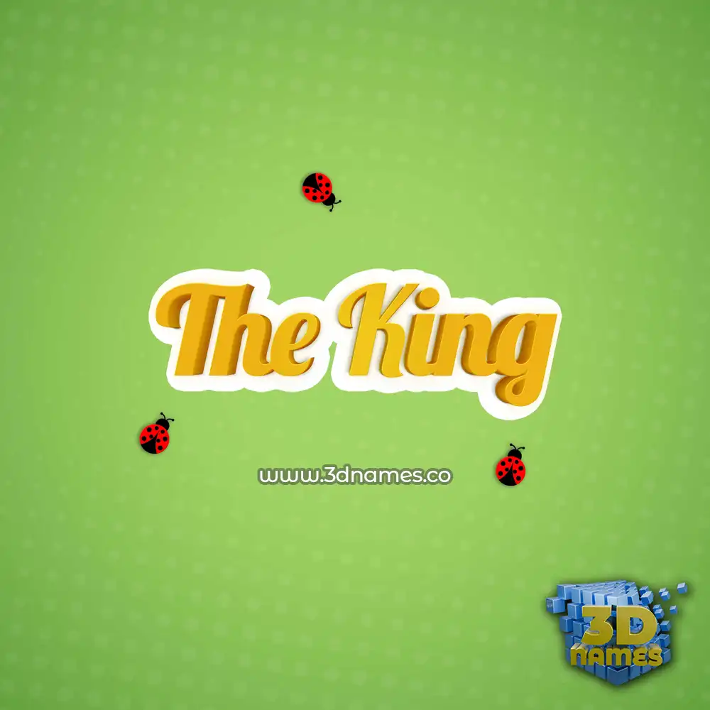 the king in Ladybugs style - 3D name wallpaper