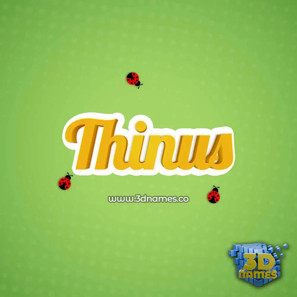 thinus in Ladybugs style - 3D name wallpaper