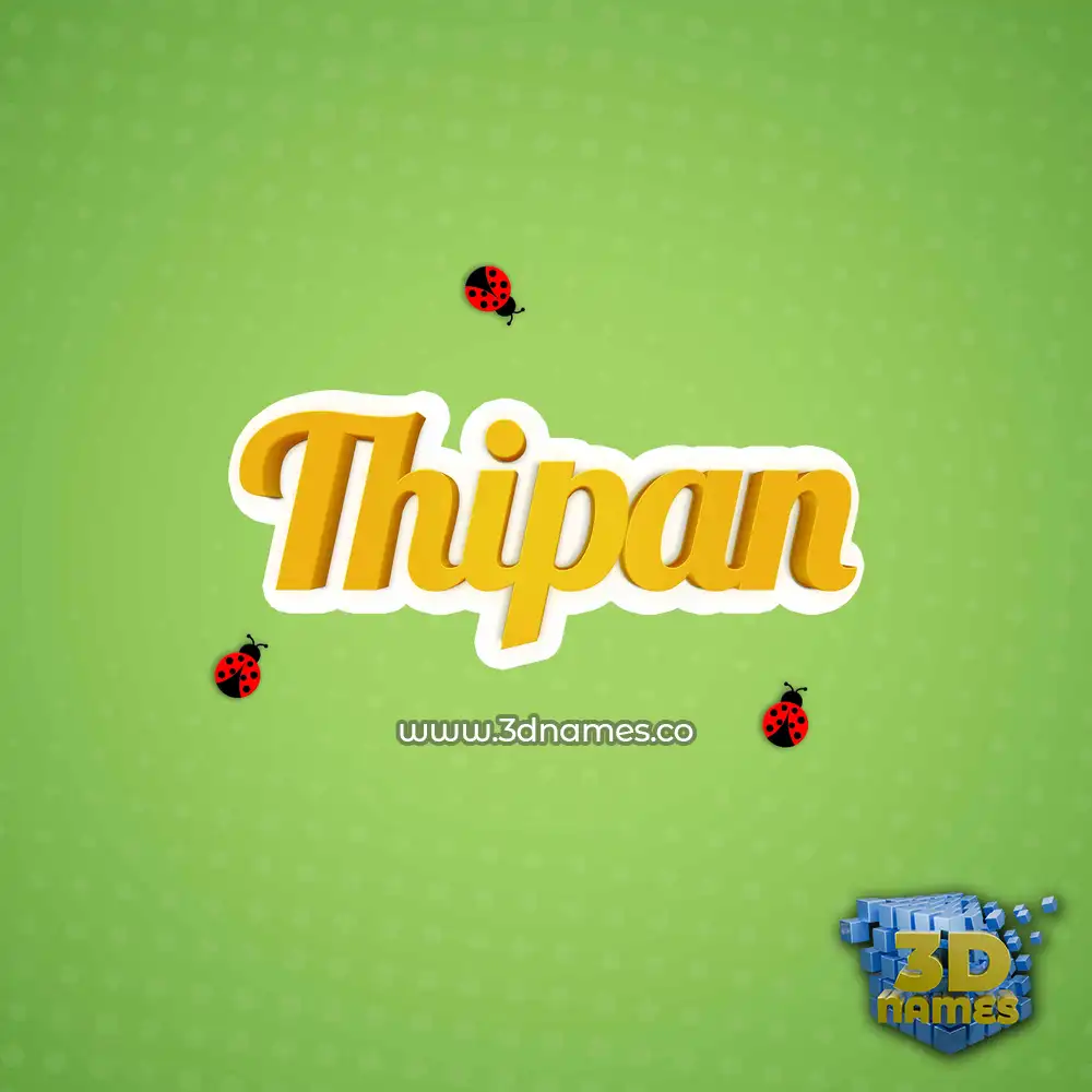 thipan in Ladybugs style - 3D name wallpaper