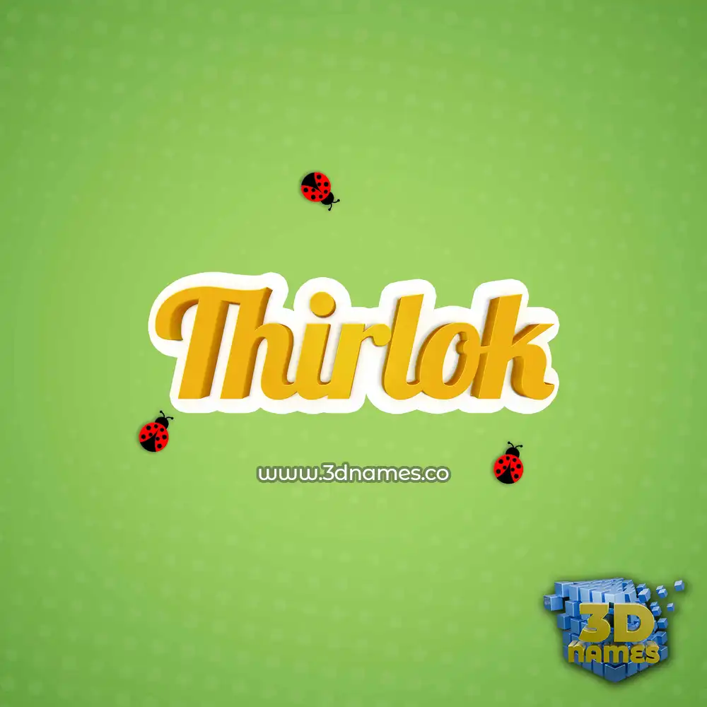 thirlok in Ladybugs style - 3D name wallpaper