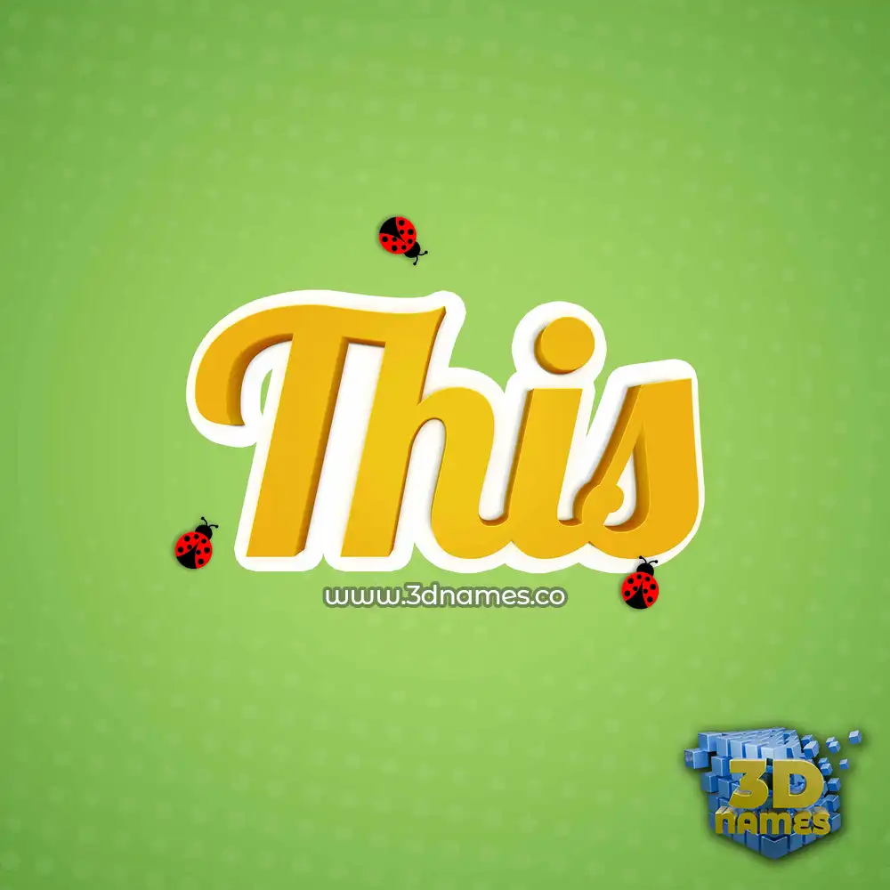 this in Ladybugs style - 3D name wallpaper