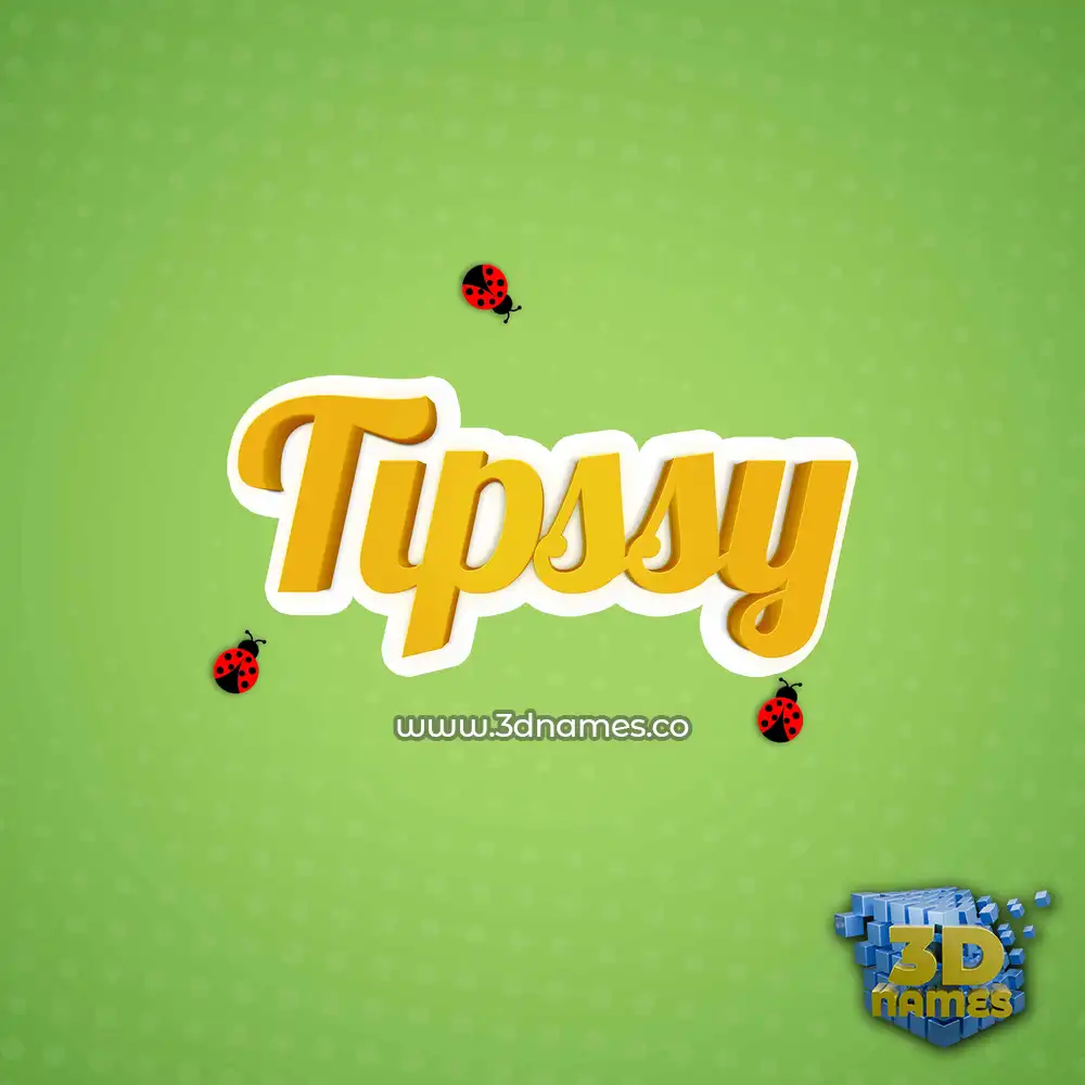 tipssy in Ladybugs style - 3D name wallpaper