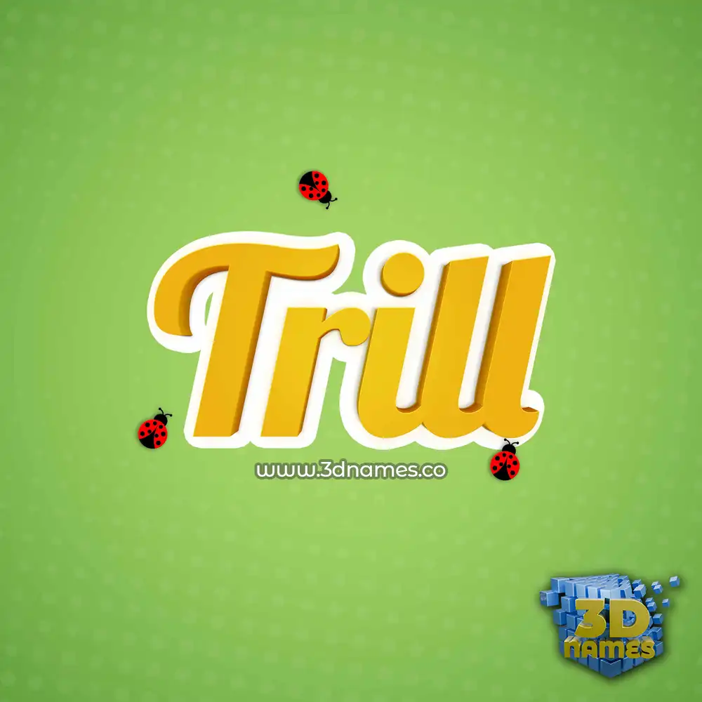 trill in Ladybugs style - 3D name wallpaper