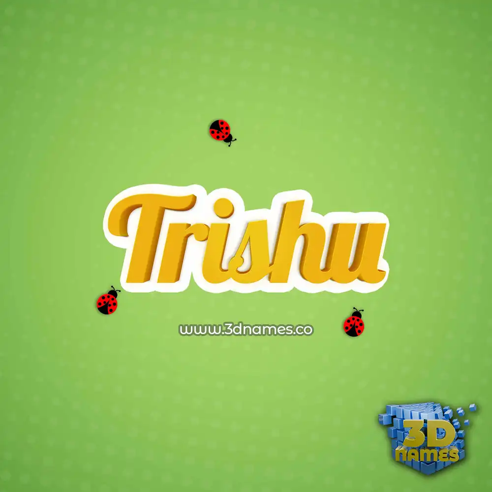 trishu in Ladybugs style - 3D name wallpaper