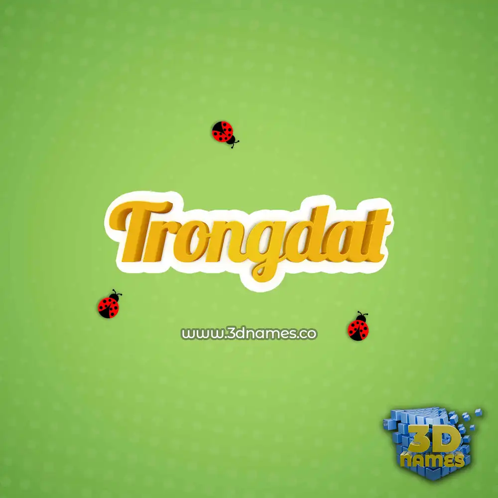 trongdat in Ladybugs style - 3D name wallpaper