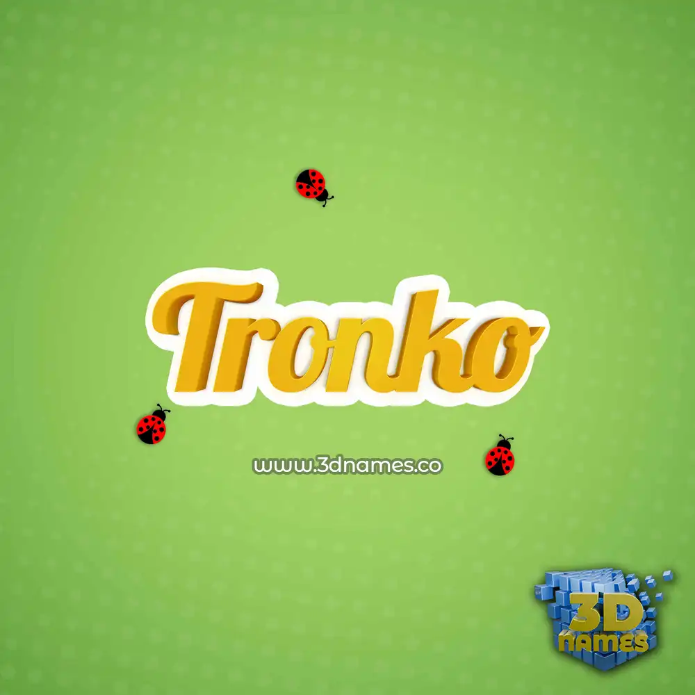 tronko in Ladybugs style - 3D name wallpaper