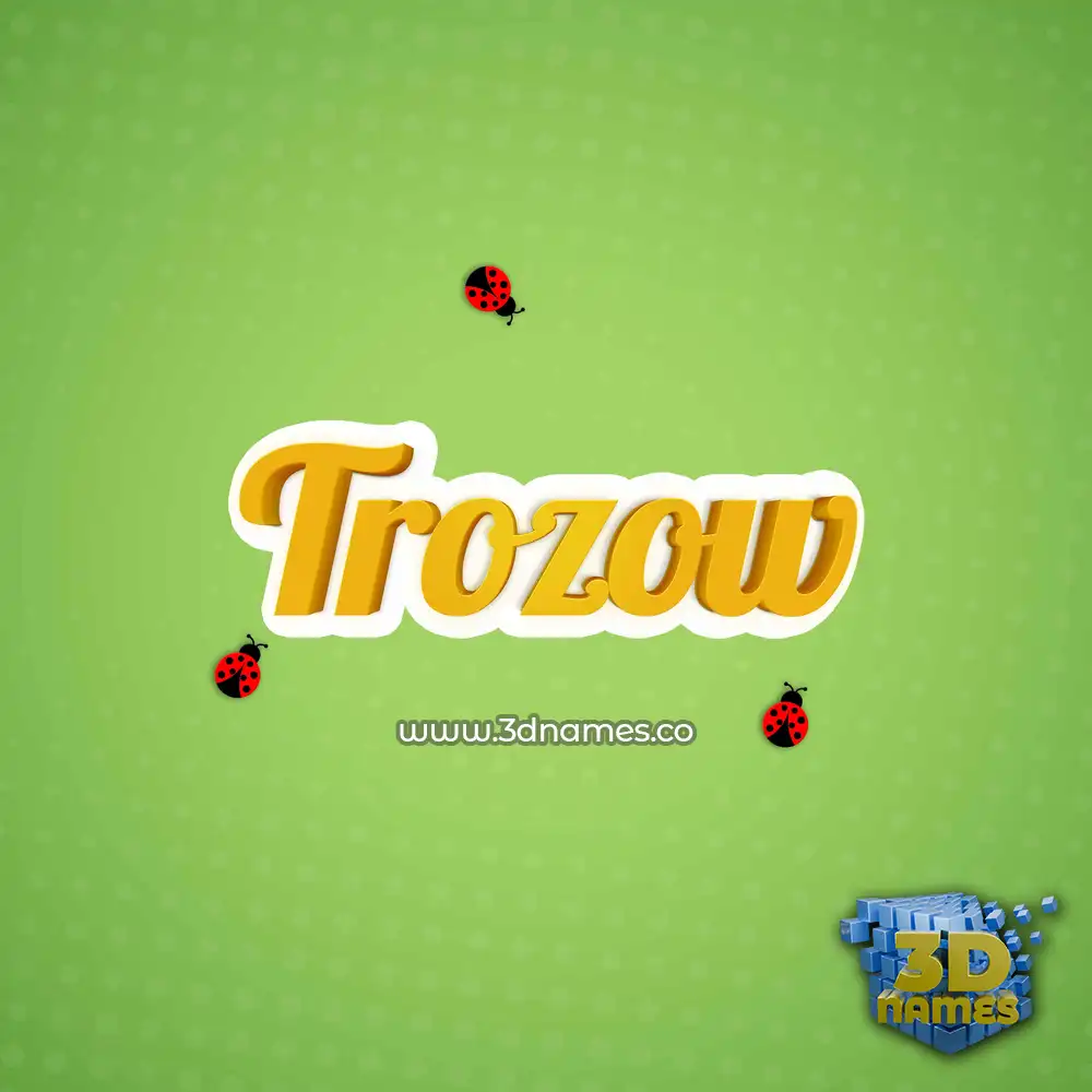 trozow in Ladybugs style - 3D name wallpaper