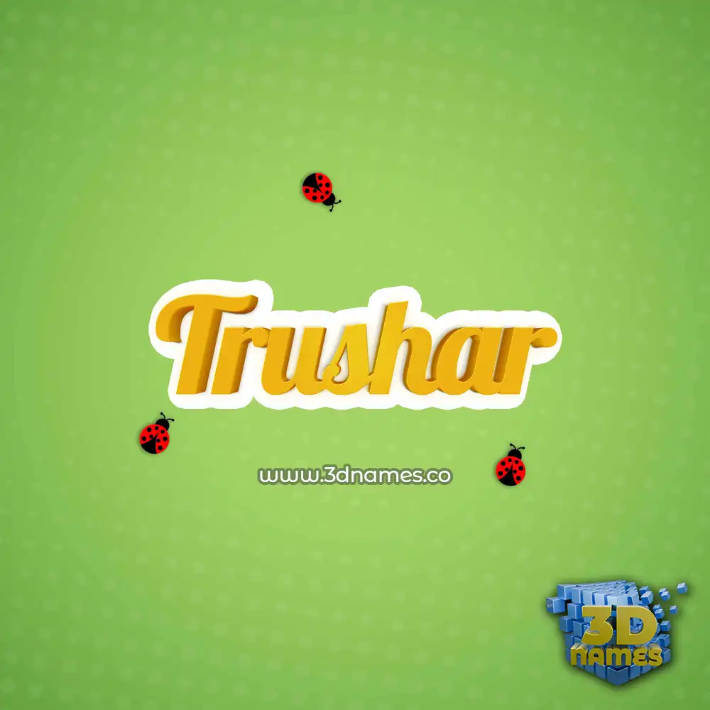trushar in Ladybugs style - 3D name wallpaper