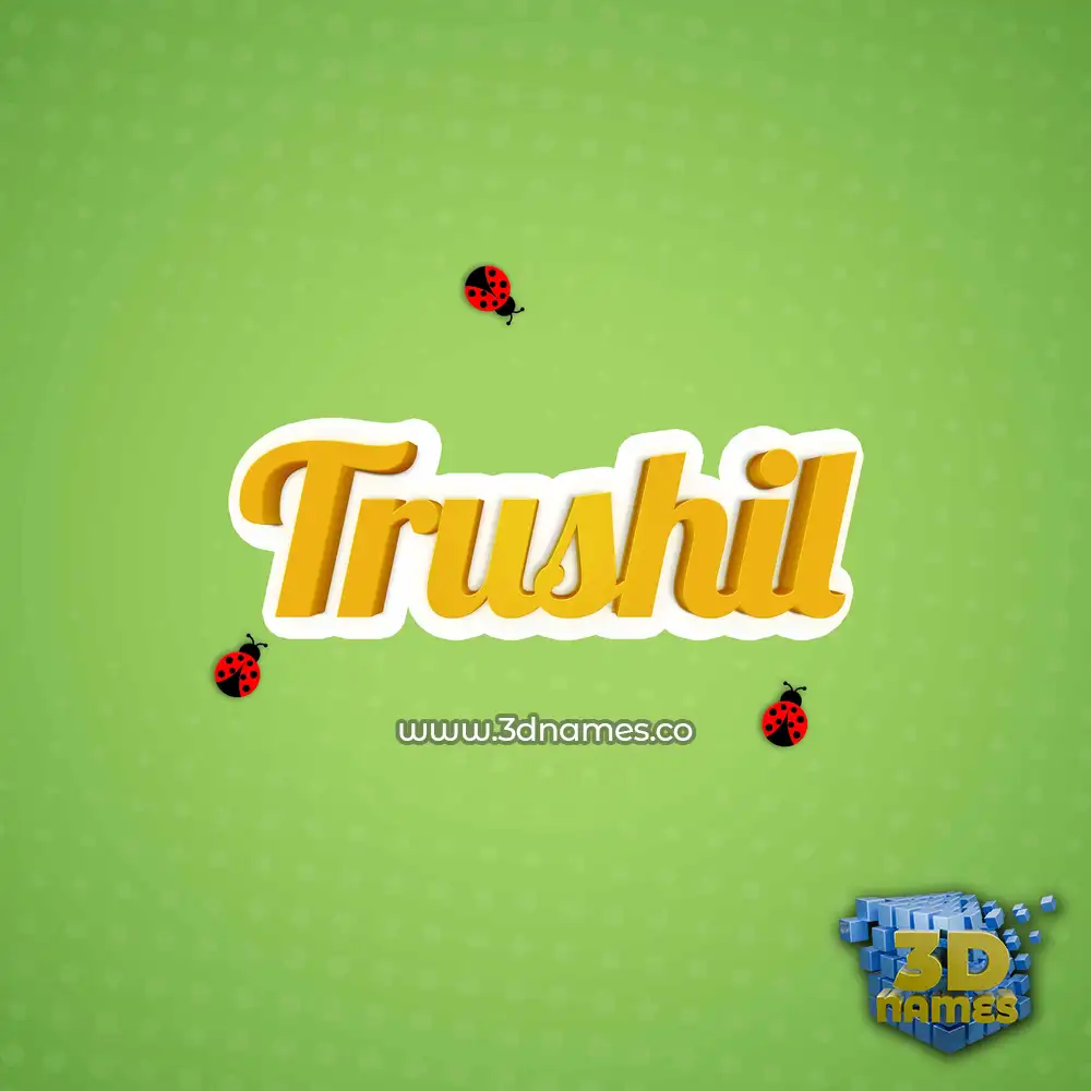trushil in Ladybugs style - 3D name wallpaper