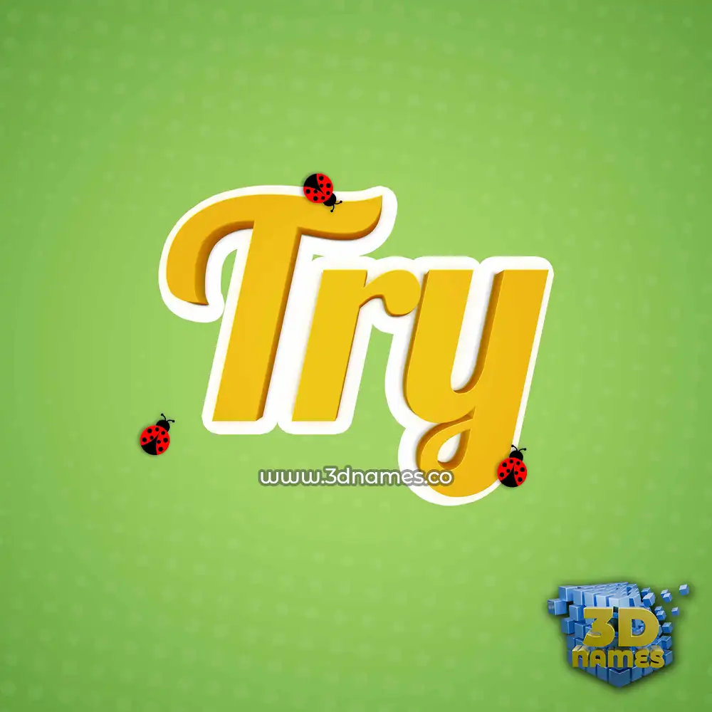 try in Ladybugs style - 3D name wallpaper