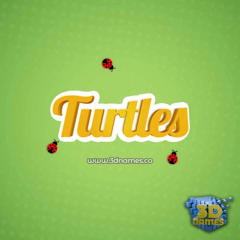 turtles in Ladybugs style - 3D name wallpaper
