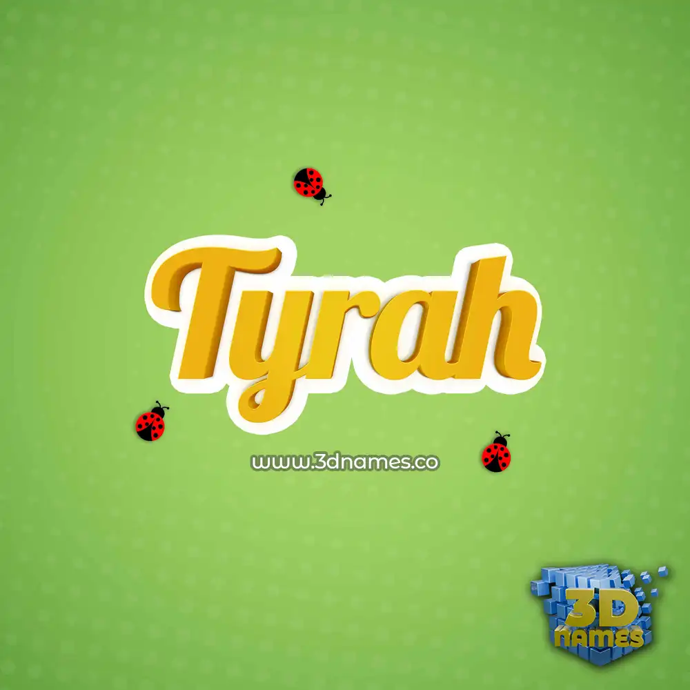 tyrah in Ladybugs style - 3D name wallpaper