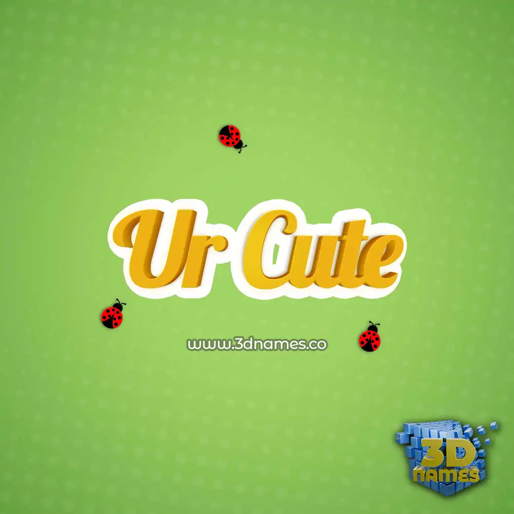 ur cute in Ladybugs style - 3D name wallpaper