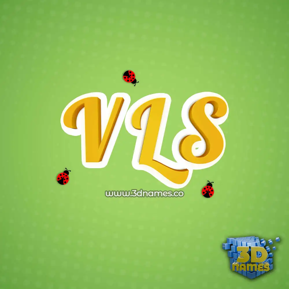 v l s in Ladybugs style - 3D name wallpaper