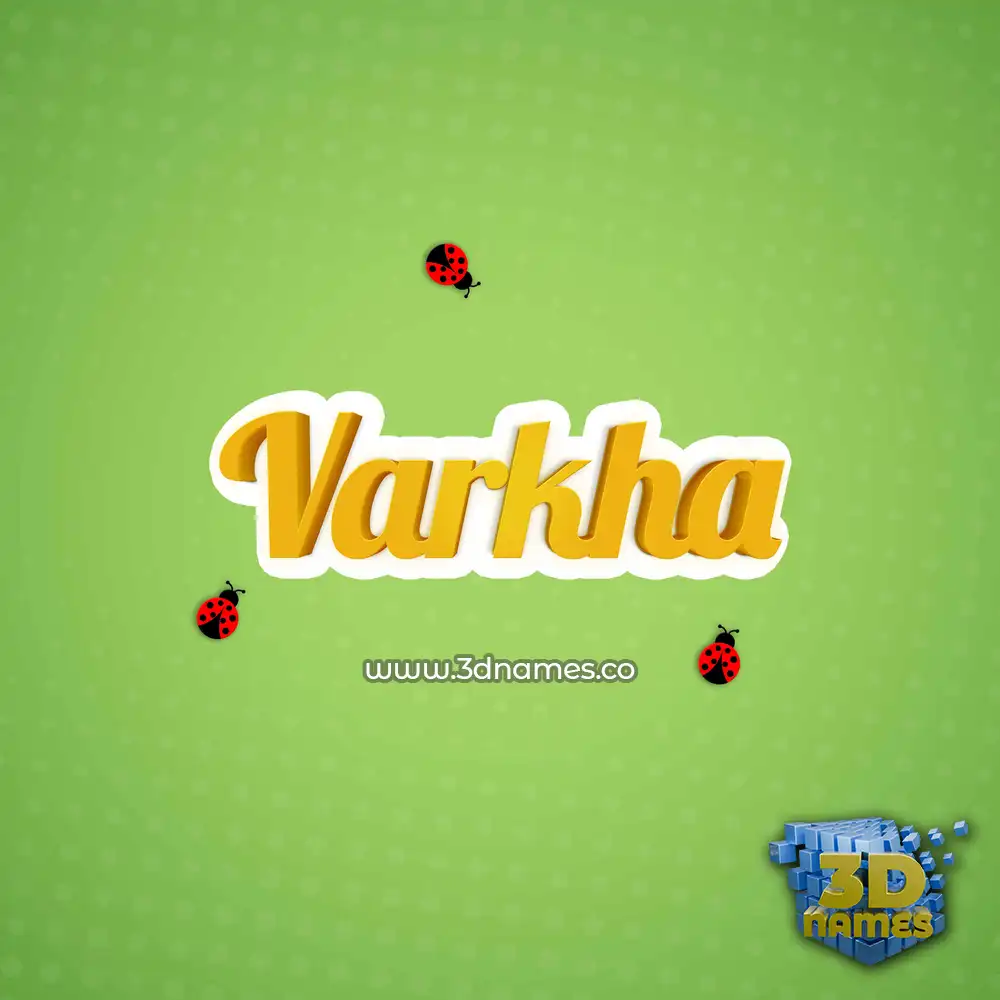varkha in Ladybugs style - 3D name wallpaper