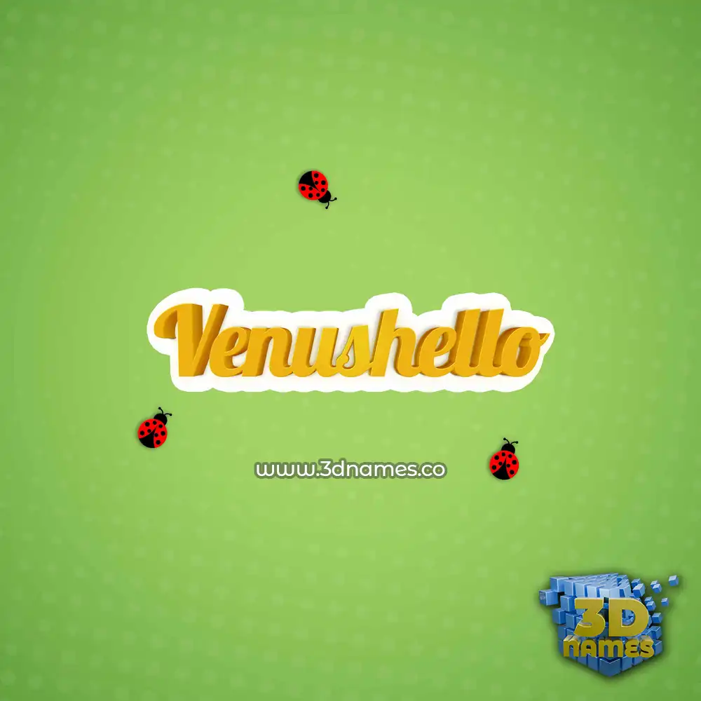 venushello in Ladybugs style - 3D name wallpaper