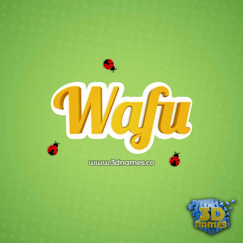 wafu in Ladybugs style - 3D name wallpaper