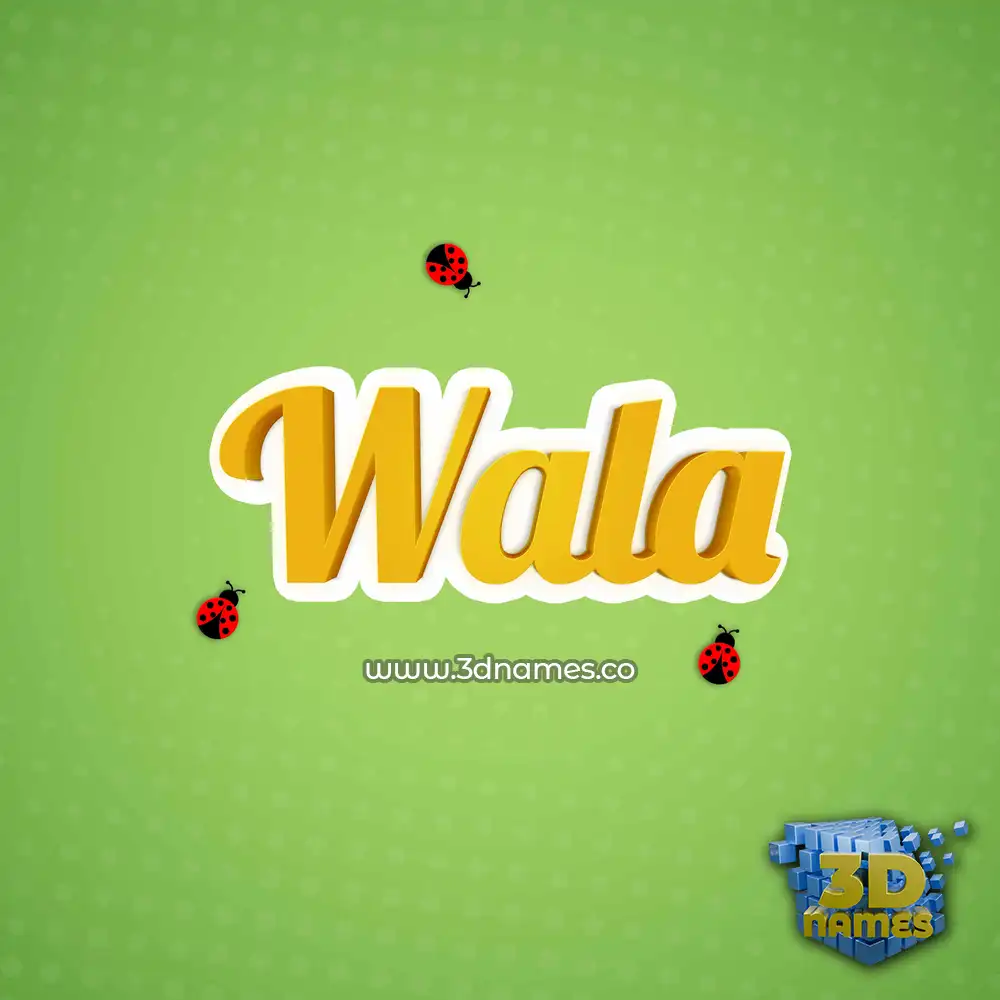 wala in Ladybugs style - 3D name wallpaper
