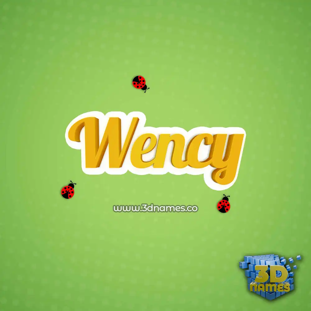 wency in Ladybugs style - 3D name wallpaper