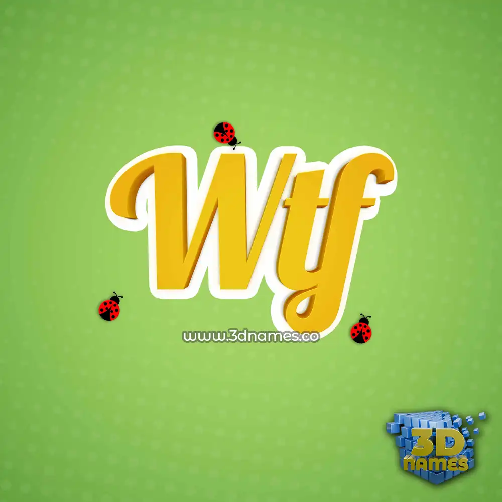 wtf in Ladybugs style - 3D name wallpaper