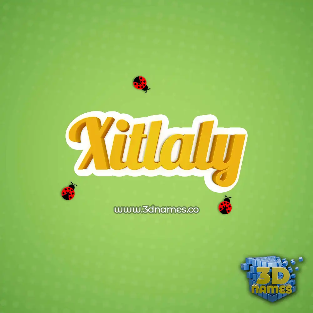 xitlaly in Ladybugs style - 3D name wallpaper