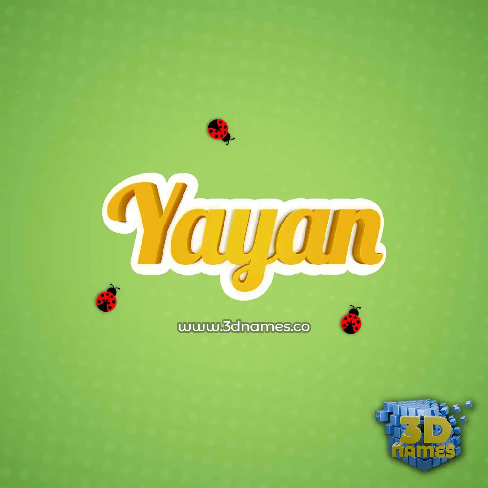 yayan in Ladybugs style - 3D name wallpaper