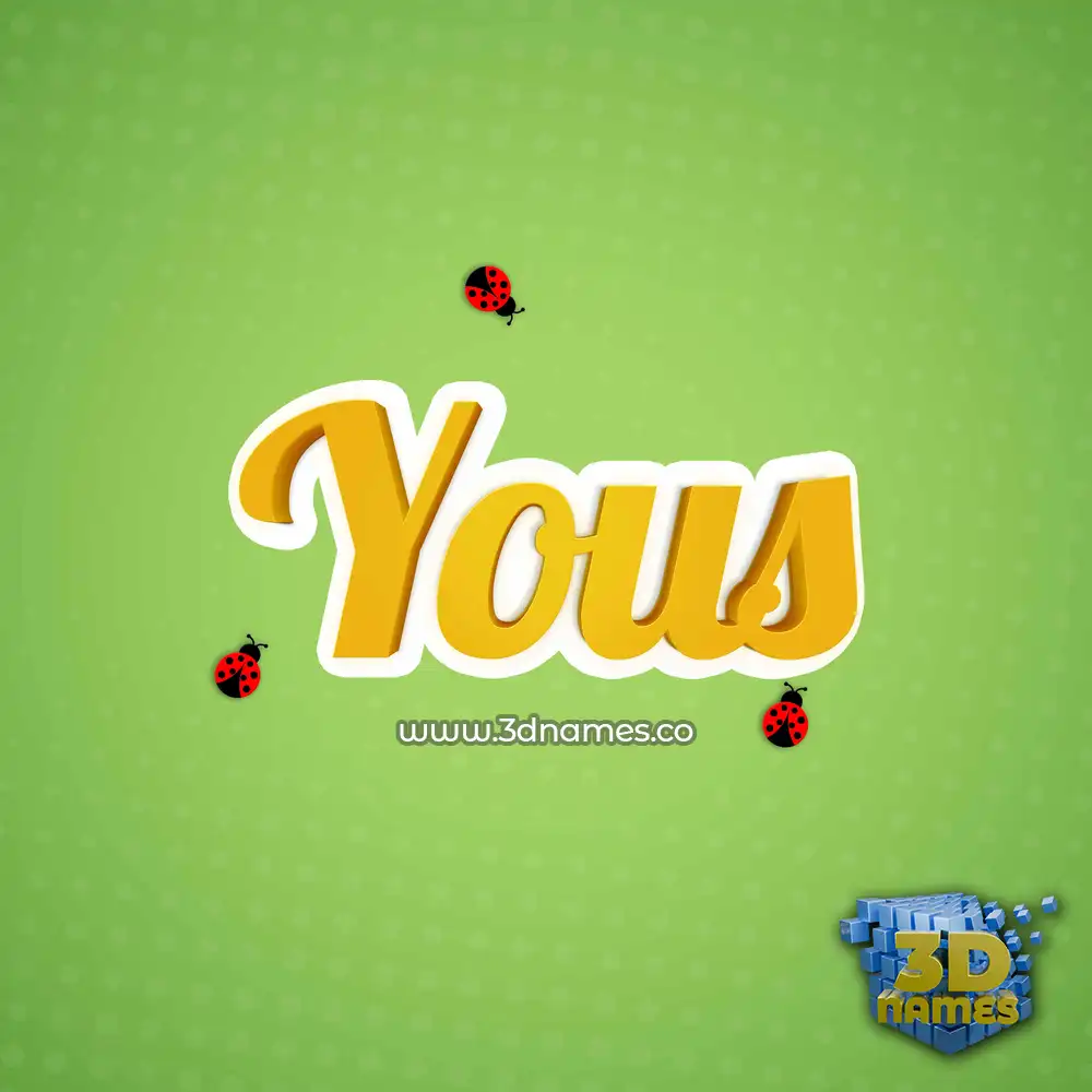 yous in Ladybugs style - 3D name wallpaper