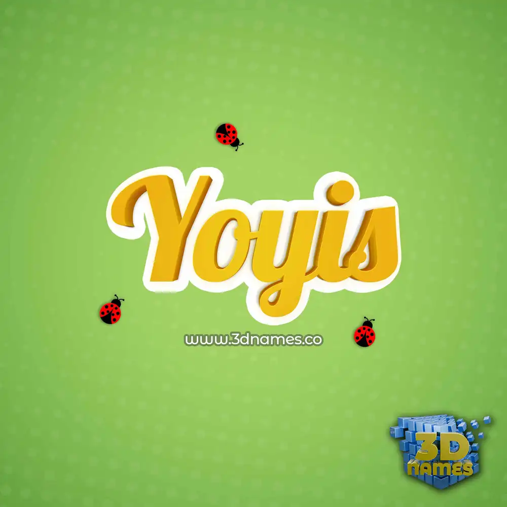 yoyis in Ladybugs style - 3D name wallpaper