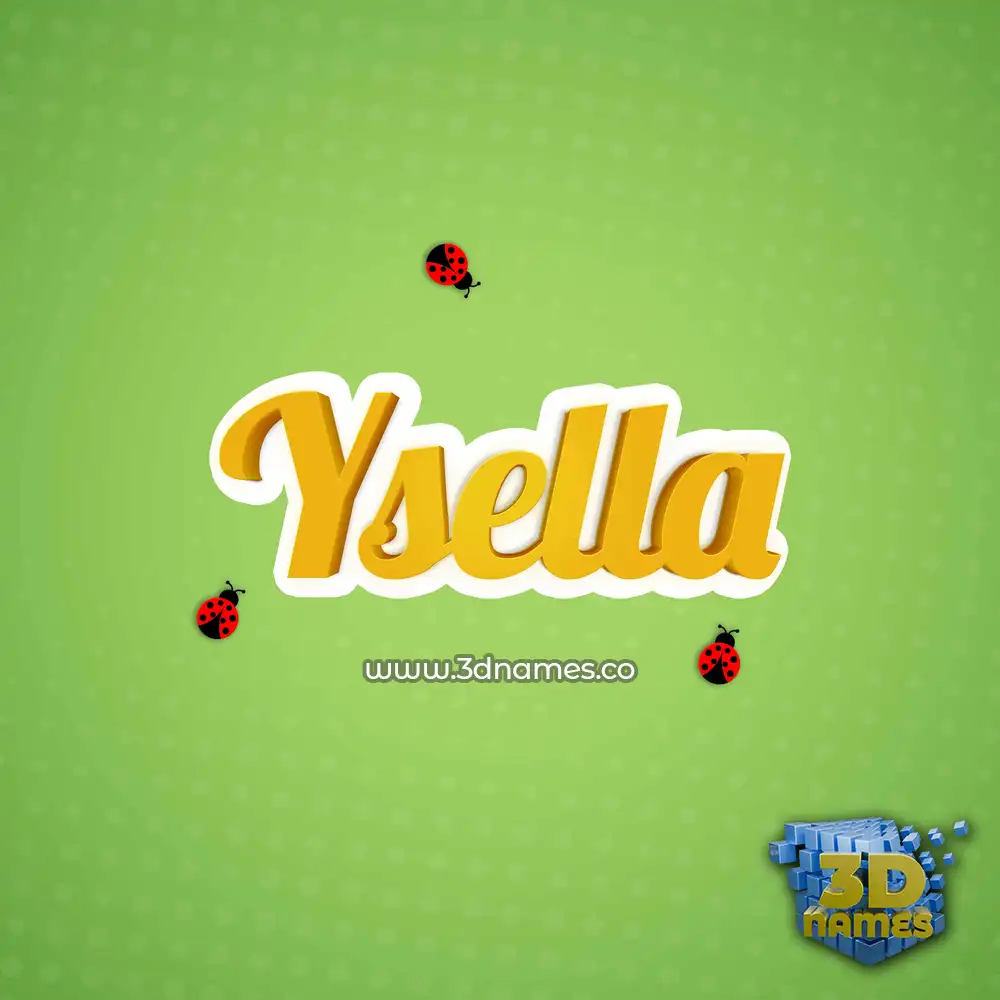 ysella in Ladybugs style - 3D name wallpaper