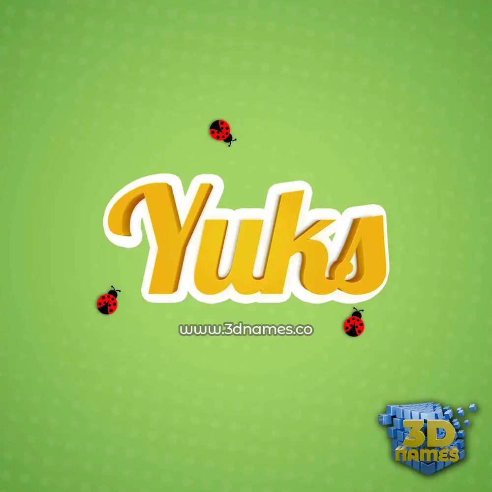 yuks in Ladybugs style - 3D name wallpaper