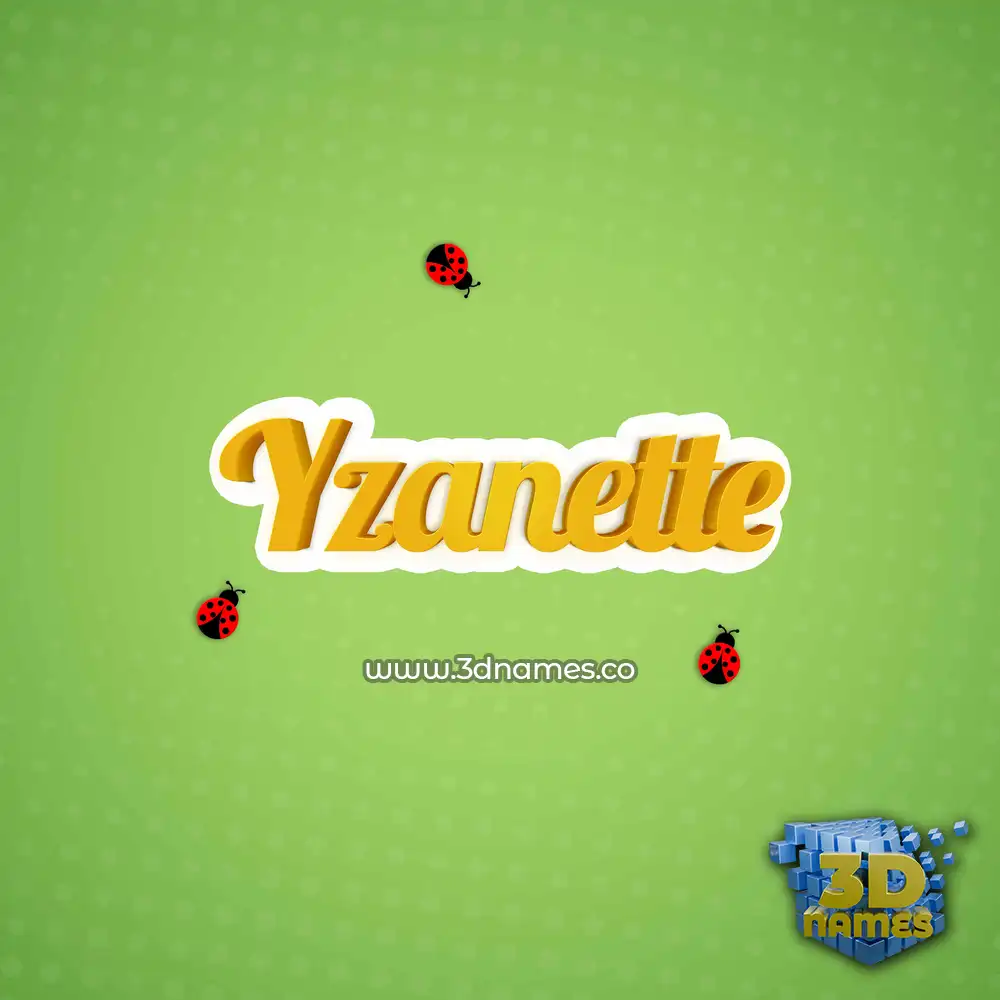 yzanette in Ladybugs style - 3D name wallpaper